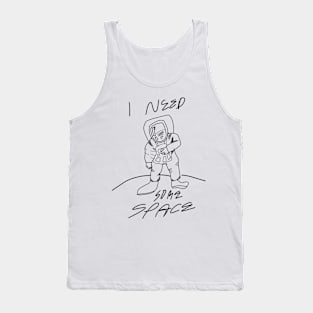 I need some space. Astronauts.alon in space Tank Top